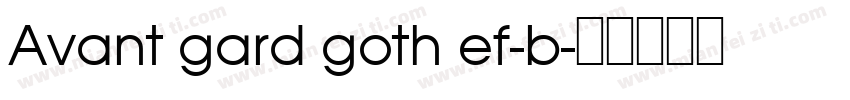 Avant gard goth ef-b字体转换